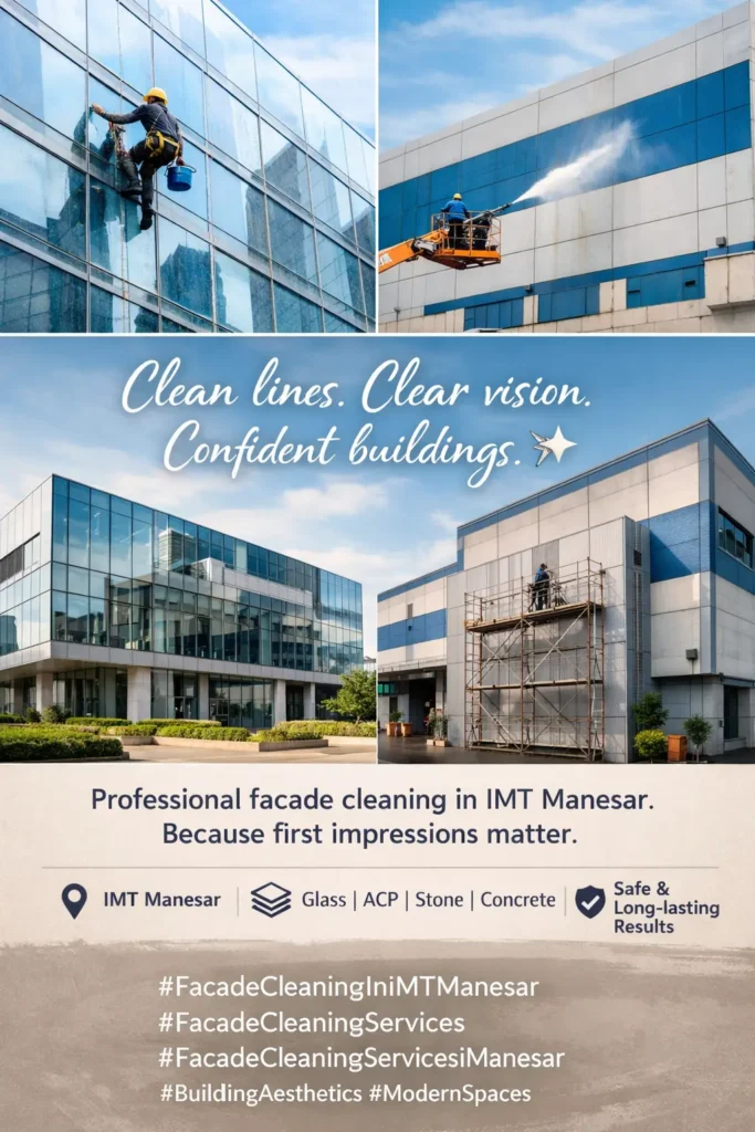 Facade cleaning in imt manesar